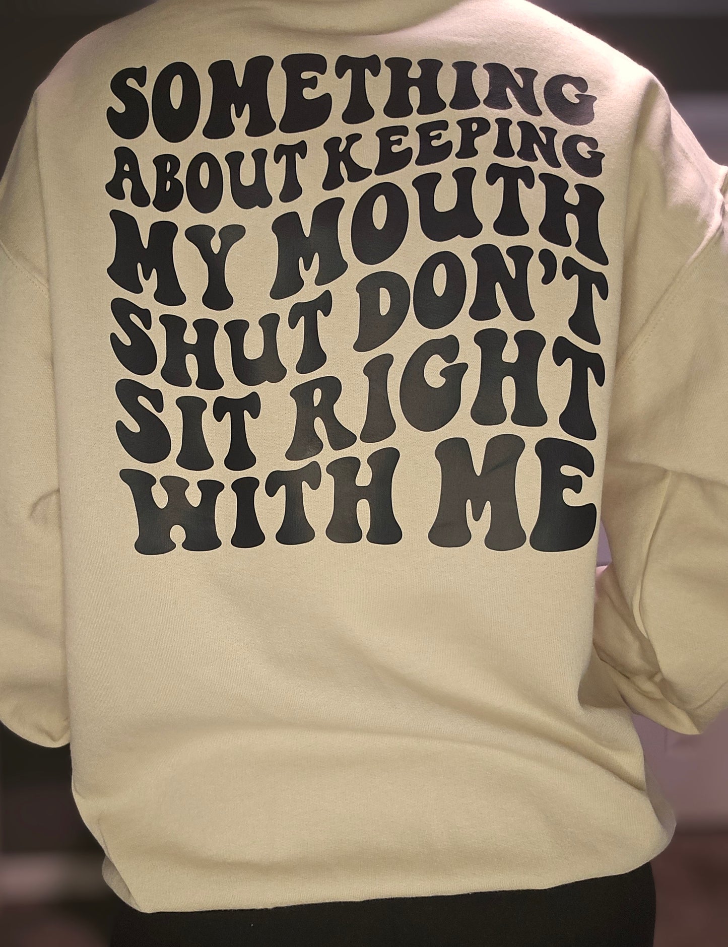 Keeping Mouth Shut Hoodie