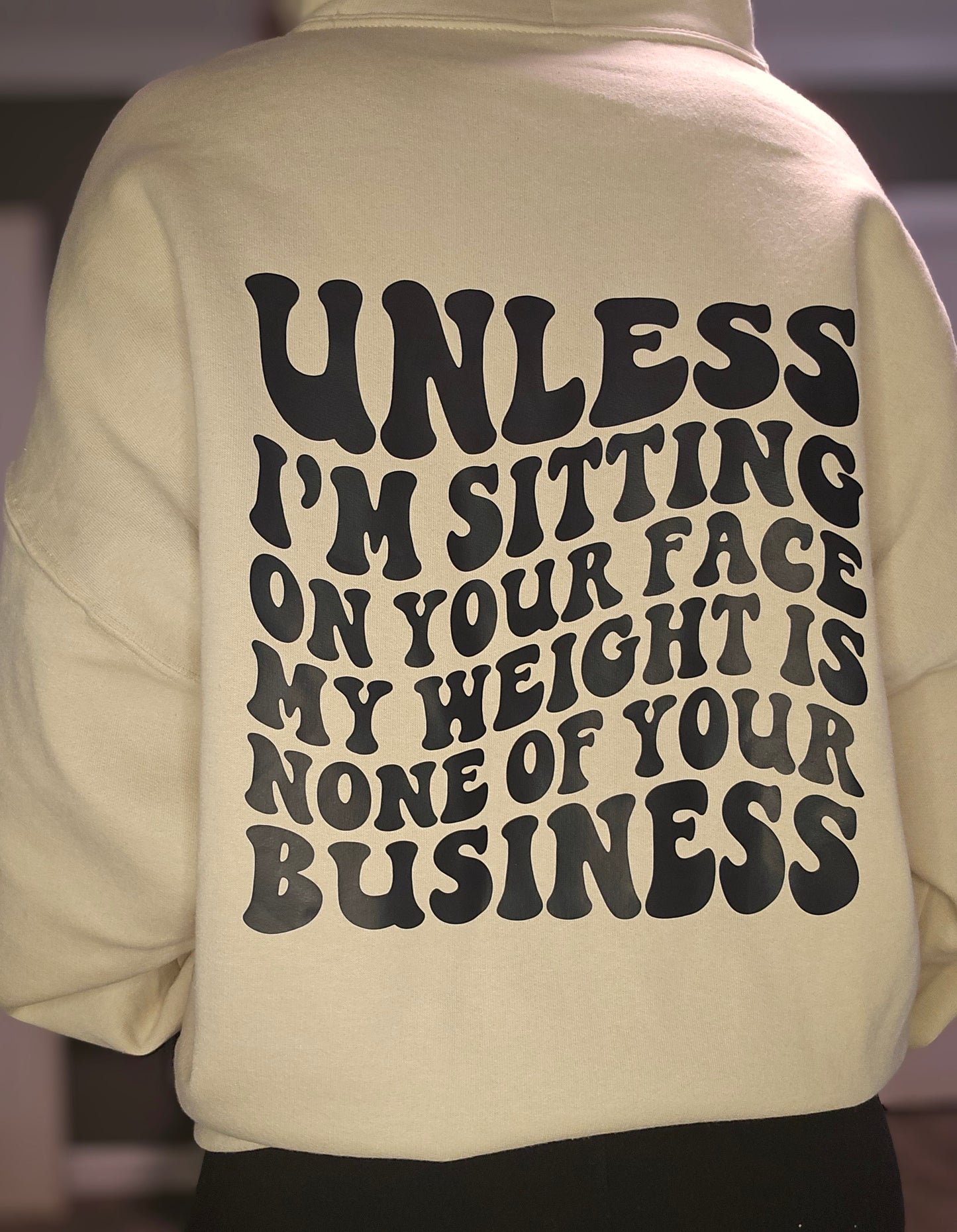 None of your business Hoodie